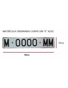 Placa Matrícula Metálica Ordinaria NO "E" en 50x11cm